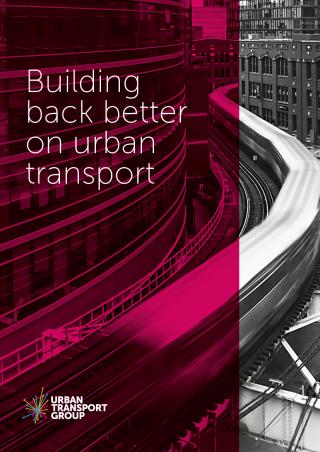 Our report on rebuilding urban transport